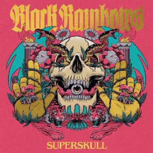 Black Rainbows - Superskull in the group VINYL / Upcoming releases / Hårdrock at Bengans Skivbutik AB (5666062)