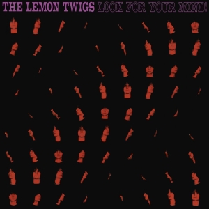 The Lemon Twigs - Look For Your Mind! (Ltd. Transpare in the group VINYL / Upcoming releases / Pop-Rock at Bengans Skivbutik AB (5666080)