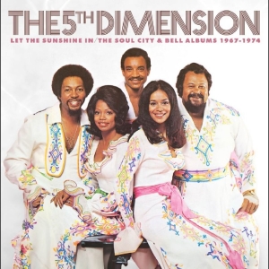 The 5Th Dimension - Let The Sunshine In: The Soul City in the group CD / Upcoming releases / Pop-Rock at Bengans Skivbutik AB (5666477)