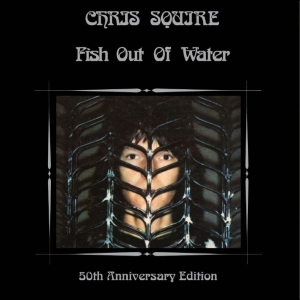 Chris Squire - Fish Out Of Water The 50Th Annivers in the group MUSIK / CD+Blu-ray / Kommande / Pop-Rock at Bengans Skivbutik AB (5666481)