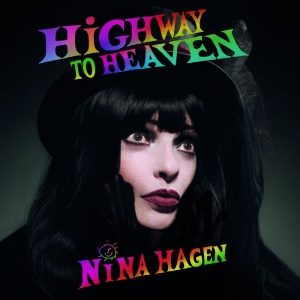Hagen Nina - Highway To Heaven in the group CD / Upcoming releases / Pop-Rock at Bengans Skivbutik AB (5667130)