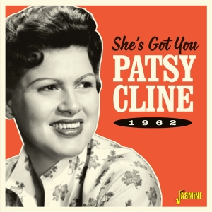 Cline Patsy - She's Got You: 1962 in the group CD / Country at Bengans Skivbutik AB (5667218)