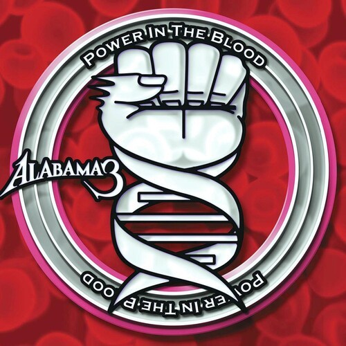 Alabama 3 - Power In The Blood in the group VINYL / Bestsellers at Bengans Skivbutik AB (5667312)