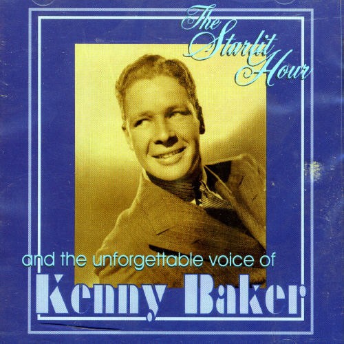 Kenny Baker - Starlit Hour in the group CD / Pop-Rock at Bengans Skivbutik AB (5667335)