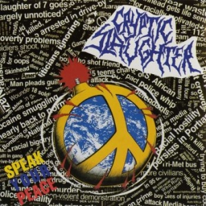 Cryptic Slaughter - Speak Your Peace in the group CD / Upcoming releases / Hårdrock at Bengans Skivbutik AB (5667461)