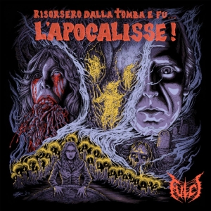 Fulci - Risorsero Dalla Tomba E Fu… L’Apocalisse! (Black Vinyl EP) in the group OUR PICKS / Friday Releases / 2026-05-01 at Bengans Skivbutik AB (5667465)