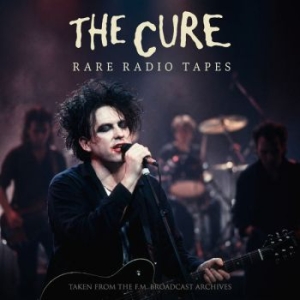 Cure The - Rare Radio Tapes (2 Cd) in the group CD / Upcoming releases / Hårdrock at Bengans Skivbutik AB (5667621)