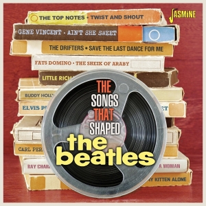 V/A - Songs That Shaped The Beatles in the group CD / Upcoming releases / Pop-Rock,RnB-Soul at Bengans Skivbutik AB (5667811)