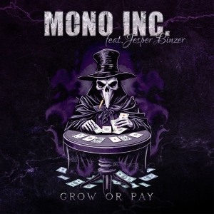 Mono Inc. - Grow Or Pay Feat. Jesper Binzer (D- in the group VINYL / Upcoming releases / Pop-Rock at Bengans Skivbutik AB (5668234)