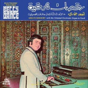 Assa?D Khoury - Electronic Touches Belly Dance in the group VINYL / Upcoming releases / Pop-Rock at Bengans Skivbutik AB (5668326)