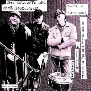 Thee Headcoats & Thee Headcoatees - Jim Bowie / As The Broken Tree Begi in the group VINYL / Upcoming releases / World Music at Bengans Skivbutik AB (5668363)