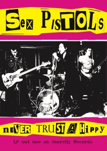 Sex Pistols - Never Trust A Hippy (91,5 X 61 Cm) in the group MERCHANDISE / Poster / Punk at Bengans Skivbutik AB (5668437)