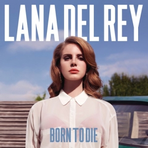 Lana Del Rey  - Born To Die  (30,5 X 30,5 Cm) in the group MERCHANDISE / Poster / Pop-Rock at Bengans Skivbutik AB (5668480)