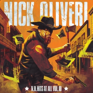 Nick Oliveri - N.O. Hits At All Vol.10 in the group OUR PICKS / Friday Releases / 2026-04-10 at Bengans Skivbutik AB (5668750)