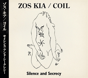 Zos Kia & Coil - Silence And Secrecy in the group CD / Importnyheter / Pop-Rock at Bengans Skivbutik AB (5668826)