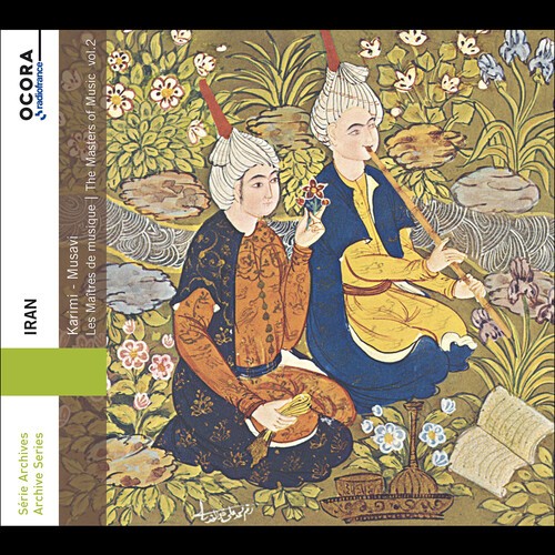 Karimi Mohammad Musavi - Iran - The Masters Of Music, Vol. 2 in the group OUR PICKS / Friday Releases / 2026-06-05 at Bengans Skivbutik AB (5668898)