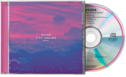 Whirr - Pipe Dreams Redux in the group OUR PICKS / Friday Releases / 2026-05-22 at Bengans Skivbutik AB (5668929)