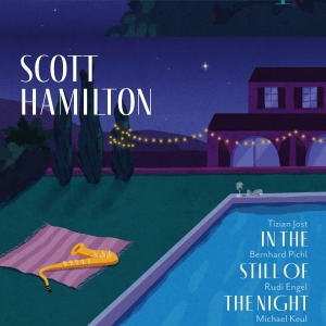 Scott Hamilton - In The Still Of The Night (Vinyl Lp in the group VINYL / Upcoming releases / Jazz at Bengans Skivbutik AB (5668950)