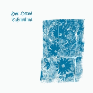 Hot Heros - Tähtisilmä in the group VINYL / Upcoming releases / Jazz at Bengans Skivbutik AB (5668978)