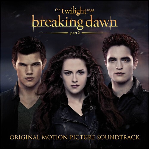 Various Artists - The Twilight Saga: Breaking Da in the group CD / Film-Musikal at Bengans Skivbutik AB (5669029)