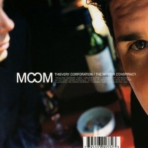 Thievery Corporation - Mirror Conspiracy in the group CD / New releases / Pop-Rock at Bengans Skivbutik AB (5669033)
