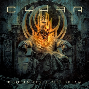 Cyhra - Requiem For A Pipe Dream in the group CD / Upcoming releases / Hårdrock at Bengans Skivbutik AB (5669079)