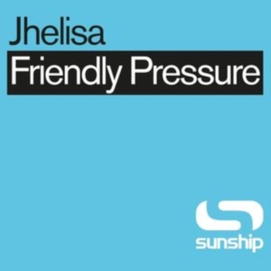Jhelisa & Sunship - Friendly Pressure (Sunship Remixes) in the group VINYL / Dance-Techno at Bengans Skivbutik AB (5669175)
