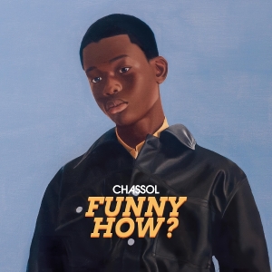 Chassol - Funny How ? in the group OUR PICKS / Friday Releases / 2026-05-22 at Bengans Skivbutik AB (5669201)