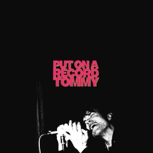 Tom A. Smith - Put On A Record Tommy (Ep) in the group VINYL / Pop-Rock at Bengans Skivbutik AB (5669450)