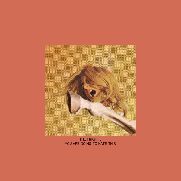 Frights The - You Are Going To Hate This in the group CD / Pop-Rock at Bengans Skivbutik AB (5669452)