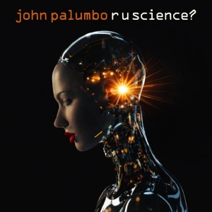 John Palumbo - R U Science? in the group OTHER / Kommande - alla format at Bengans Skivbutik AB (5669466)