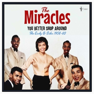 The Miracles - You Better Shop Around: The Early A in the group VINYL / Upcoming releases / Pop-Rock at Bengans Skivbutik AB (5669620)