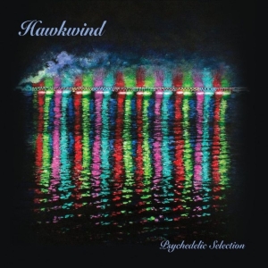 Hawkwind - Psychedelic Selection in the group OTHER / Kommande - alla format at Bengans Skivbutik AB (5669634)