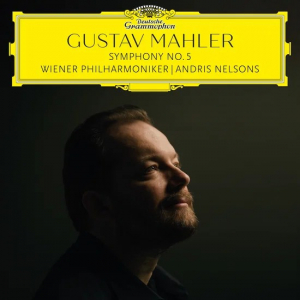 Wiener Philharmoniker Andris Nelso - Mahler: Symphony No. 5 in the group OUR PICKS / Friday Releases / 2026-05-01 at Bengans Skivbutik AB (5669667)