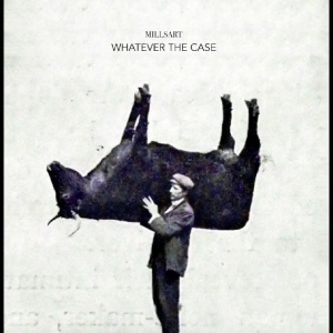 Millsart - Whatever The Case in the group VINYL / Upcoming releases at Bengans Skivbutik AB (5669719)