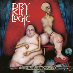 Dry Kill Logic - The Darker Side Of Nonsense - 25Th in the group VINYL / Upcoming releases / Hårdrock at Bengans Skivbutik AB (5669751)