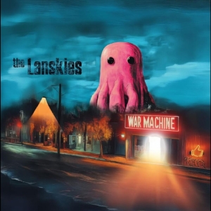 The Lanskies - War Machine in the group OUR PICKS / Friday Releases / 2026-04-17 at Bengans Skivbutik AB (5669758)