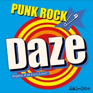 Mal-One - Punk Rock Daze in the group VINYL / Upcoming releases at Bengans Skivbutik AB (5669776)
