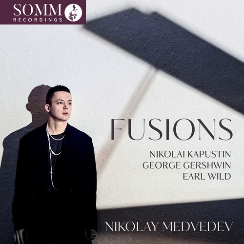 Nikolay Medvedev - Fusions in the group CD / Klassiskt at Bengans Skivbutik AB (5669923)