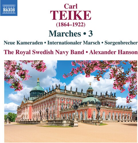 Carl Teike - Marches, Vol. 3 in the group CD / Klassiskt at Bengans Skivbutik AB (5669948)