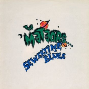 Meteors The - Sewertime Blues (Black Vinyl Lp) in the group VINYL / Upcoming releases / Pop-Rock at Bengans Skivbutik AB (5669971)