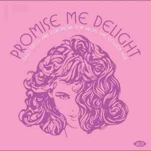 Various Artists - Promise Me Delight - Italo Disco An in the group VINYL / Upcoming releases / Pop-Rock at Bengans Skivbutik AB (5670040)