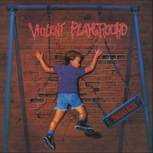Violent Playground - Thrashin Blues in the group CD / Upcoming releases / Hårdrock at Bengans Skivbutik AB (5670084)