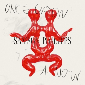 Philipps Samson - Once Upon A Now in the group VINYL / Upcoming releases / Jazz at Bengans Skivbutik AB (5670220)