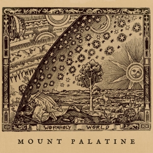 Mount Palatine - Wormholy World in the group OUR PICKS / Frontpage - CD New & Forthcoming at Bengans Skivbutik AB (5670308)