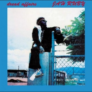 Jah Ruby - Dread Affairs in the group OUR PICKS / Frontpage - Vinyl New & Forthcoming at Bengans Skivbutik AB (5670425)