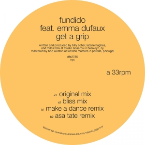 Fundido Feat. Emma Dufaux - Get A Grip in the group VINYL / Upcoming releases / Dance-Techno at Bengans Skivbutik AB (5670550)