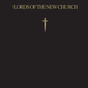 The Lords Of The New Church - The Lords Of The New Church in the group OUR PICKS / Friday Releases / 2026-06-05 at Bengans Skivbutik AB (5670769)