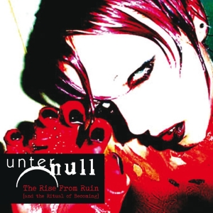 Unter Null - Rise From Ruin The [And The Ritual in the group CD / Pop-Rock at Bengans Skivbutik AB (5670843)