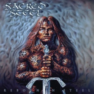 Sacred Steel - Reborn In Steel in the group OUR PICKS / Friday Releases / 2026-05-15 at Bengans Skivbutik AB (5671211)